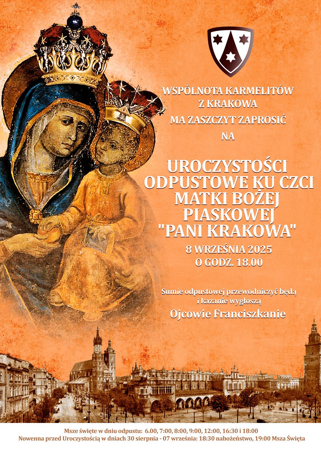 Zaproszenie na odpust i nowennę przed odpustem Matki Bożej Piaskowej Pani Krakowa