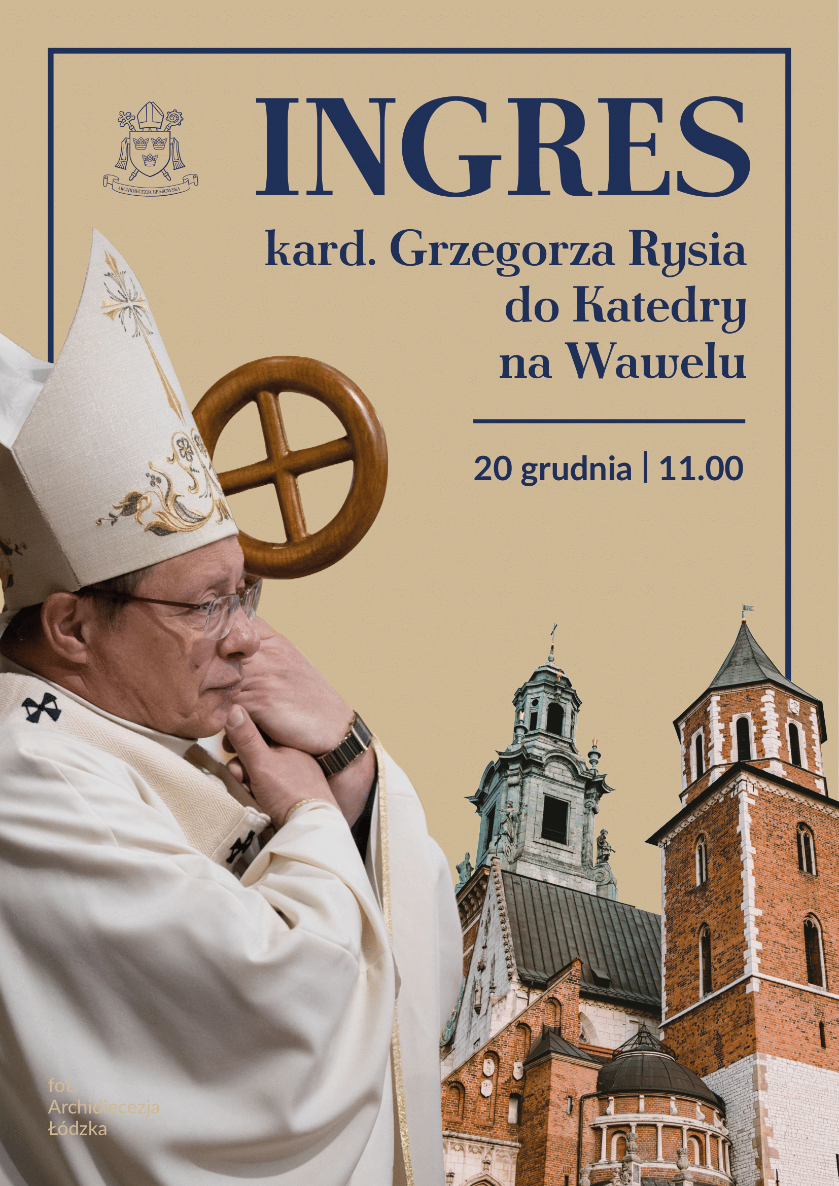 Ingres nowego arcybiskupa metropolity krakowskiego