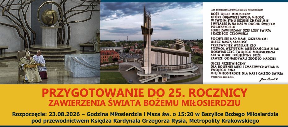 Przygotowanie do 25-lecia zawierzenia świata Bożemu Miłosierdziu